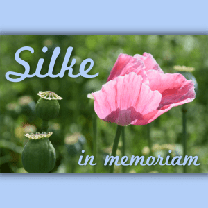 in memoriam Silke