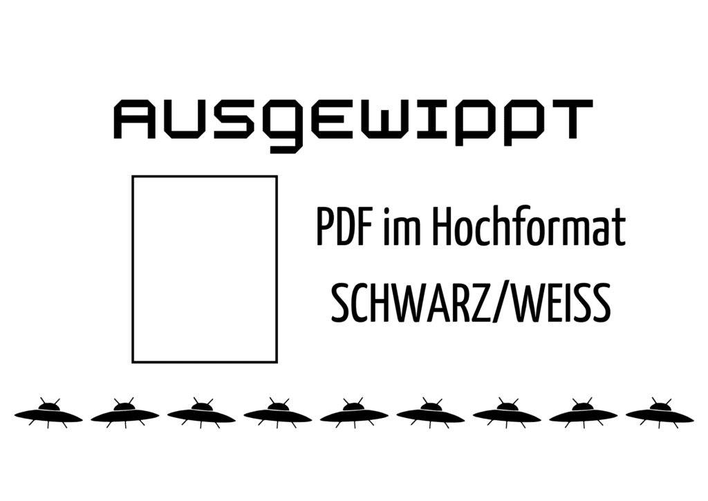 AUSGEWIPPT Projekte schwarz/weiß Hochformat